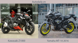 So s&aacute;nh trực quan Yamaha MT-10 2016 v&agrave; Kawasaki Z1000