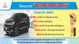 Honda Việt Nam triển khai Chương tr&igrave;nh Dịch vụ &ldquo;Kh&aacute;ch h&agrave;ng th&acirc;n thiết&rdquo;