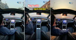 Mazda CX-8 vs Ford Everest: N&ecirc;n chọn xe n&agrave;o?